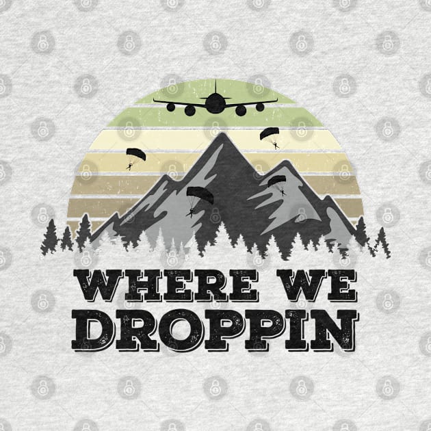 Where We Droppin, Funny Gamer Gift Idea by Zen Cosmos Official